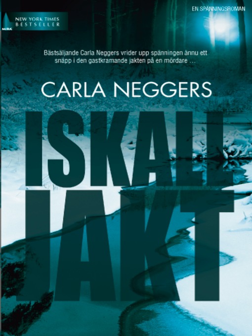 Title details for Iskall jakt by Carla Neggers - Available